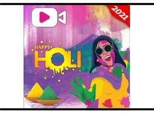 Photo of Holi Video Status & Video Maker 2021 | Ever Best App To Make Fun |