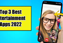 Photo of Top 3 Best Entertainment Apps 2022 | Meet New Freind |