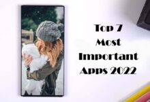 Photo of Top 7 Most Extremely Important Apps For Android Users 2022