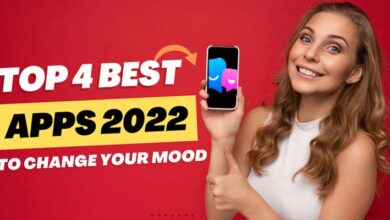 Top 4 Best Apps 2022 To Change Your Mood