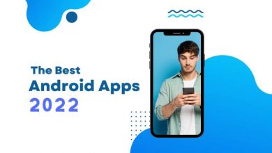 Photo of The Best Android Apps for 2022